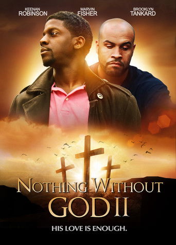 Watch Nothing Witout God II  poster