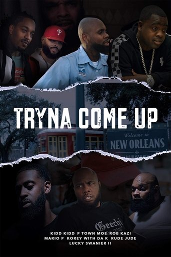 Watch Tryna Come Up  poster