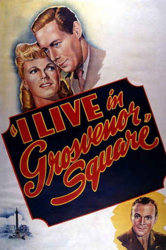 Watch I Live in Grosvenor Square 1945 poster