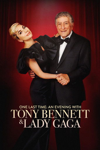 Watch One Last Time: An Evening with Tony Bennett and Lady Gaga 2021 poster