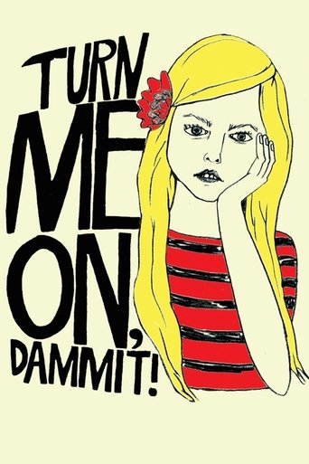 Watch Turn Me On, Dammit! 2011 poster