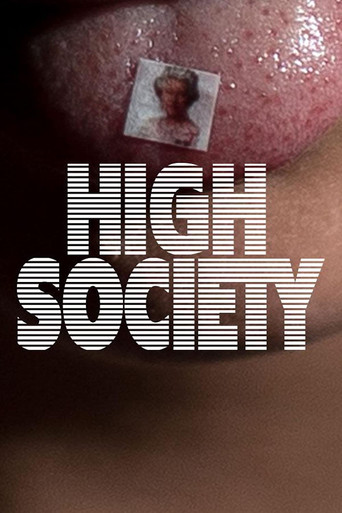 Watch High Society (2016) 2017 poster