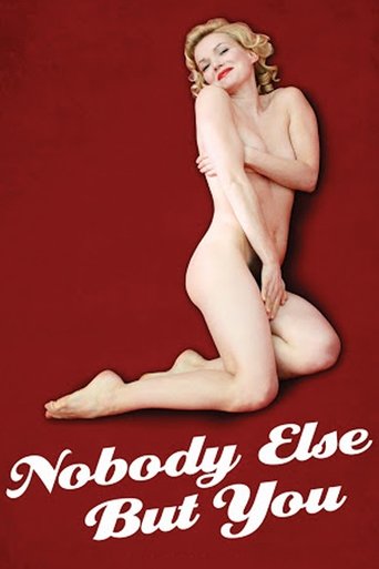 Watch Nobody Else But You 2011 poster