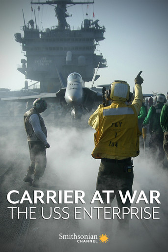 Watch Carrier at War: The USS Enterprise 2007 poster