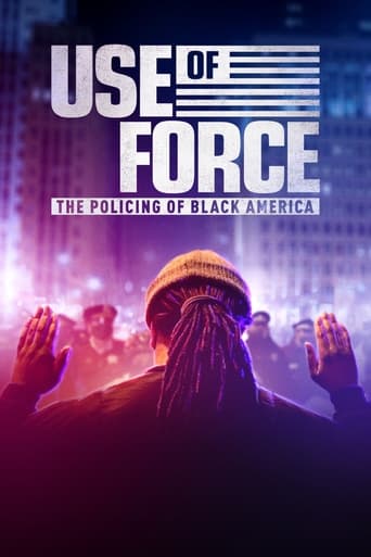 Watch Use of Force: The Policing of Black America 2022 poster
