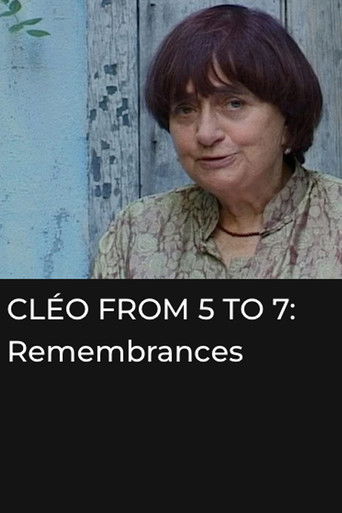 Watch Cléo from 5 to 7: Remembrances and Anecdotes 2005 poster
