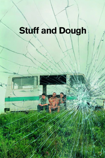 Watch Stuff and Dough 2001 poster