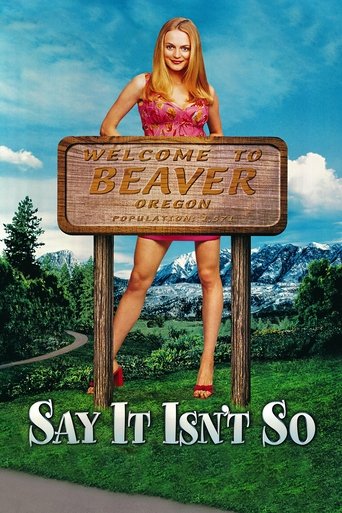 Watch Say It Isn't So 2001 poster