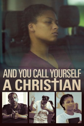 Watch And You Call Yourself a Christian 2022 poster
