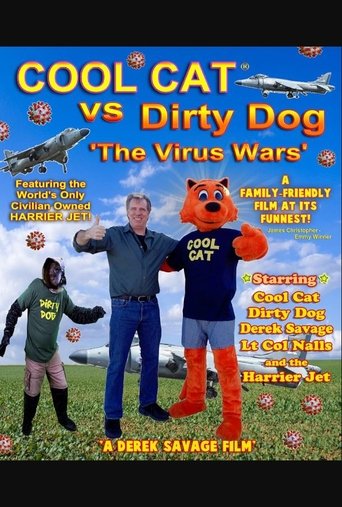 Watch Cool Cat vs Dirty Dog 'The Virus Wars' 2023 poster