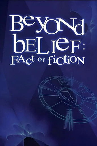Watch Beyond Belief: Fact or Fiction 1997 poster