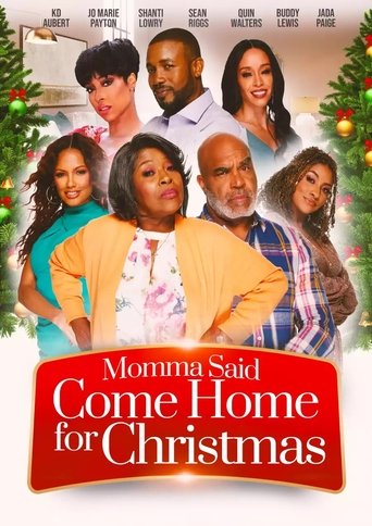 Watch Momma Said Come Home For Christmas 2023 poster