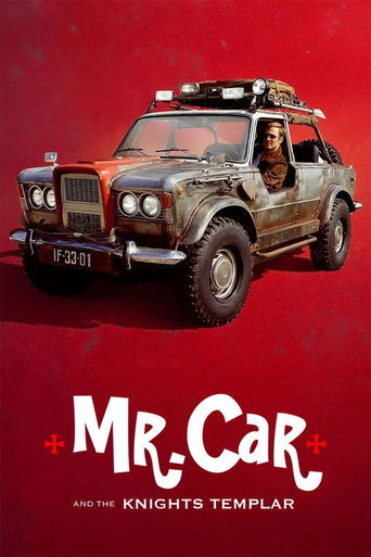 Watch Mr. Car and the Knights Templar 2023 poster