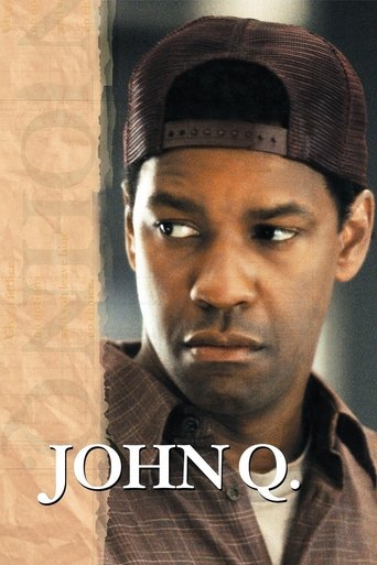 Watch John Q 2002 poster