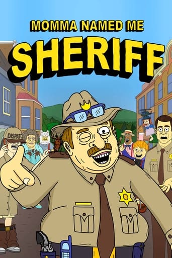 Momma Named Me Sheriff 2019