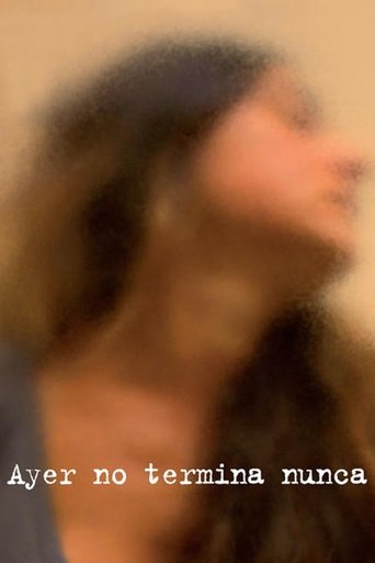 Watch Yesterday Never Ends 2013 poster
