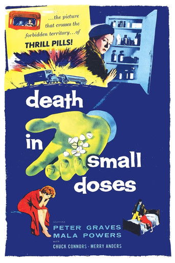 Watch Death in Small Doses 1957 poster
