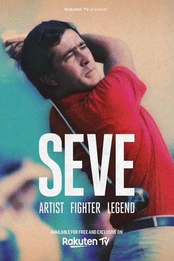 Watch Seve: Artist, Fighter, Legend 2021 poster