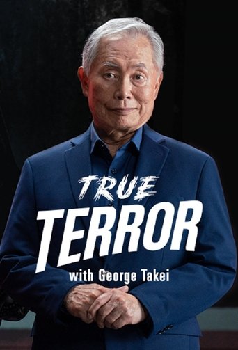 Watch True Terror with George Takei 2019 poster