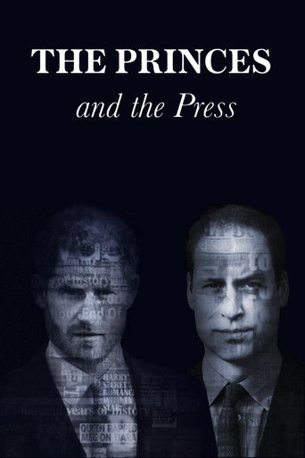 Watch The Princes and the Press 2021 poster