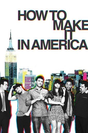 Watch How to Make It in America 2010 poster
