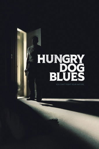 Watch Hungry Dog Blues 2022 poster
