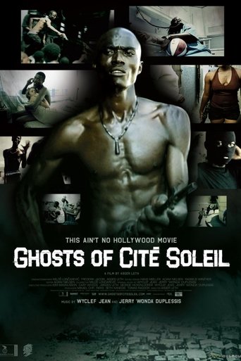 Watch Ghosts of Cité Soleil 2006 poster