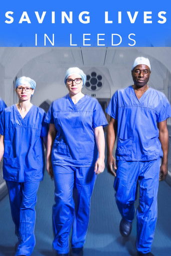 Watch Saving Lives in Leeds 2023 poster