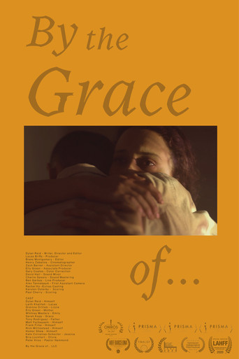 Watch By the Grace of... 2021 poster
