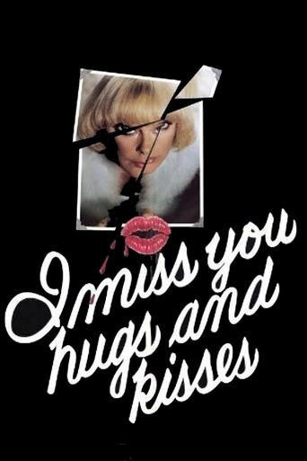 Watch I Miss You, Hugs and Kisses 1978 poster
