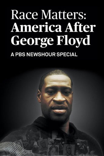 Watch Race Matters: America After George Floyd 2021 poster