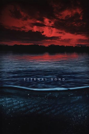 Watch Eternal Bond 2025 poster