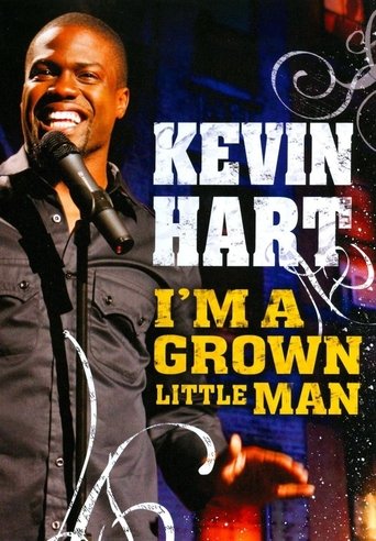 Watch Kevin Hart: I'm a Grown Little Man 2009 poster