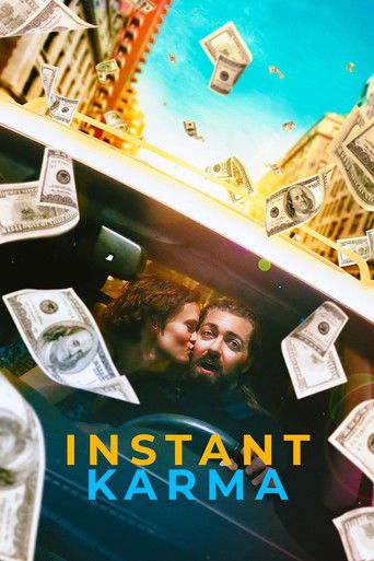 Watch Instant Karma 2022 poster