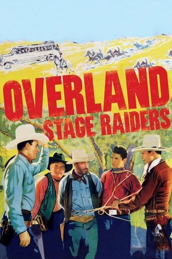 Watch Overland Stage Raiders 1938 poster