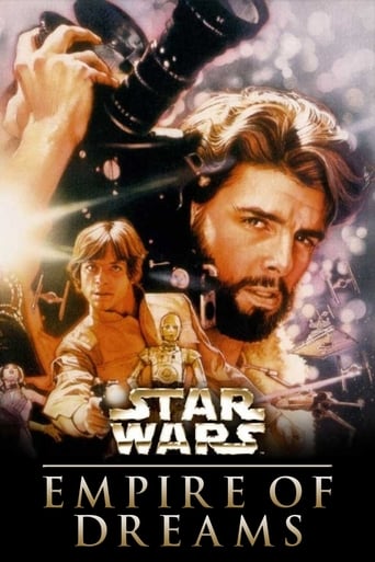 Watch Empire of Dreams: The Story of the Star Wars Trilogy 2004 poster