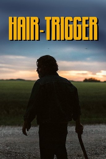 Watch Hair-Trigger 2022 poster