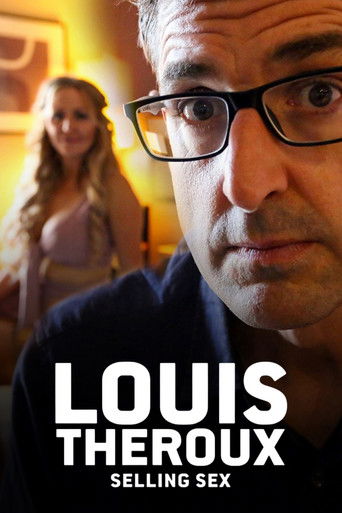 Watch Louis Theroux: Selling Sex 2020 poster