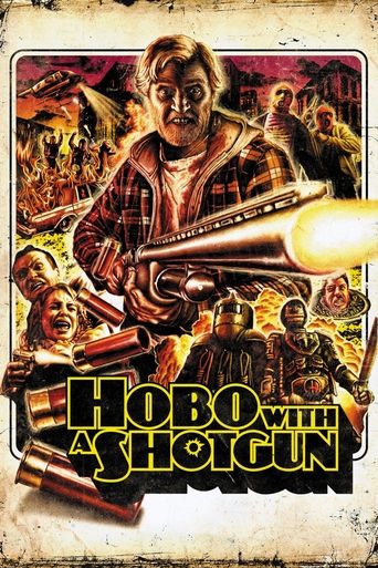 Watch Hobo with a Shotgun 2011 poster
