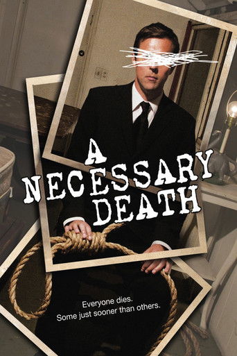 Watch A Necessary Death 2008 poster