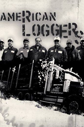 Watch American Loggers 2009 poster