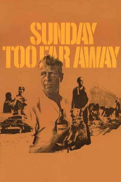 Watch Sunday Too Far Away 1975 poster