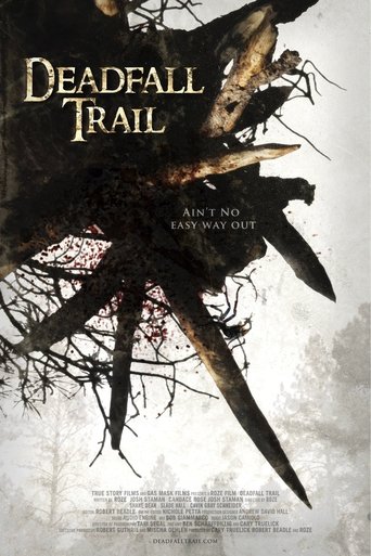 Watch Deadfall Trail 2009 poster