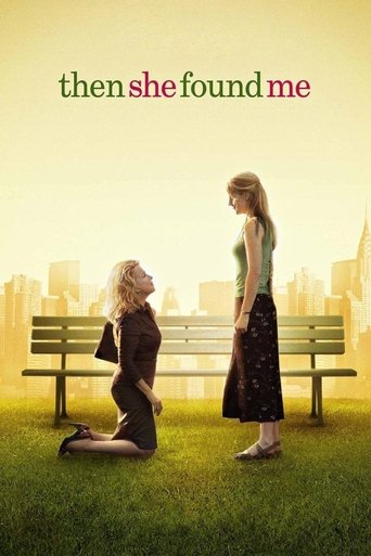 Watch Then She Found Me 2007 poster
