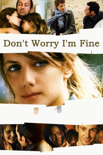 Watch Don't Worry, I'm Fine 2006 poster