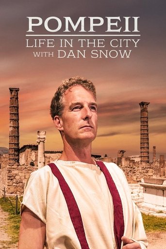 Watch Pompeii: Life in the City with Dan Snow 2025 poster