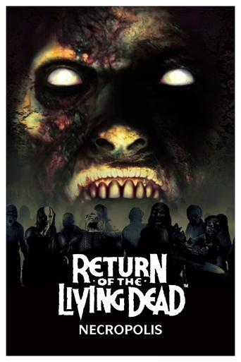 Watch Return of the Living Dead: Necropolis 2005 poster