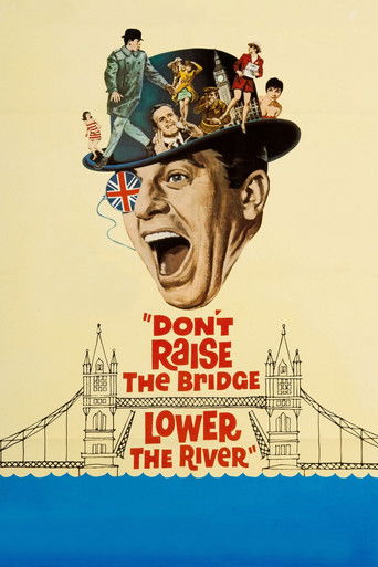 Watch Don't Raise the Bridge, Lower the River 1968 poster