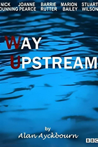 Watch Way Upstream 1987 poster