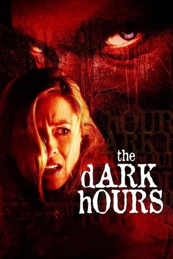 Watch The Dark Hours 2005 poster